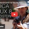 Leica D-Lux 8 https://bhpho.to/3REkQpg